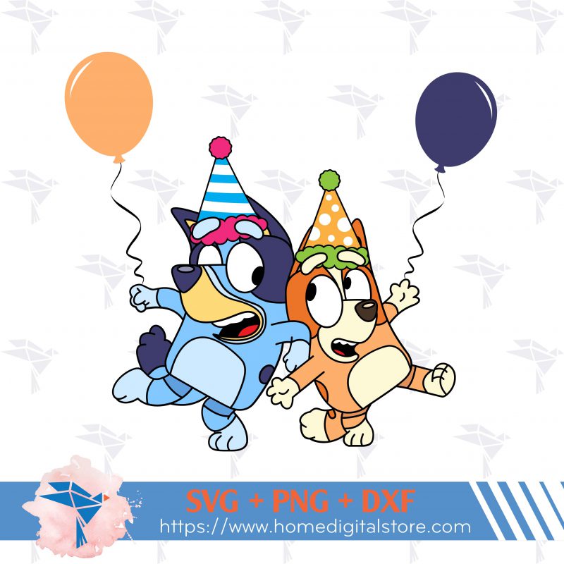 Bluey And Bingo Birthday Svg Png Dxf