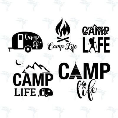 Camp Life SVG, PNG, DXF for Cutting, Printing, Designing or more