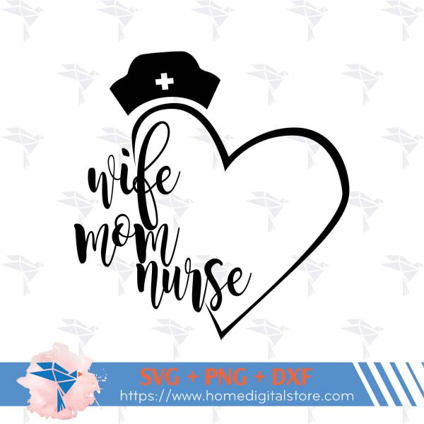 Wife Mom Nurse 3 Bg 01