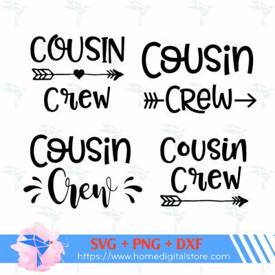 Cousin Crew SVG, PNG, DXF