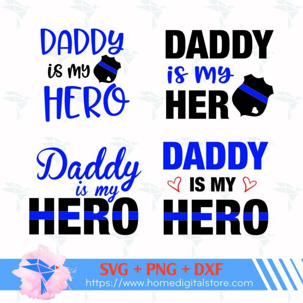 Daddy is my Hero
