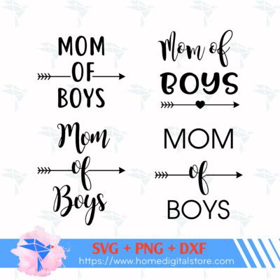 Mom Of Boys SVG, PNG, DXF