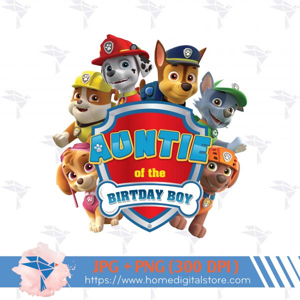 Auntie of the Birthday Boy Paw Patrol