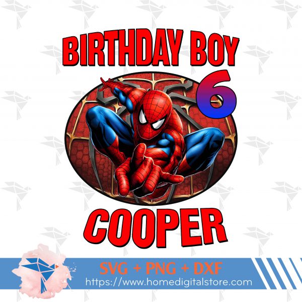 Birthday Boy Spiderman PNG, DXF