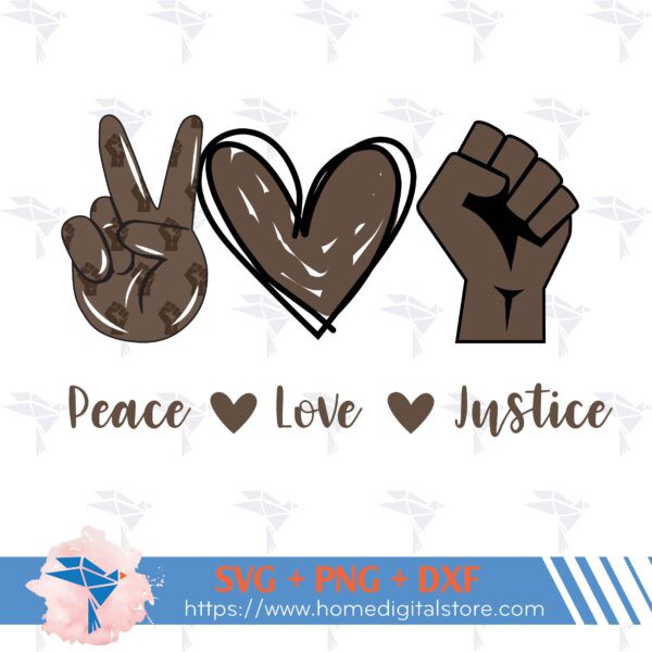 Peace Love Justice