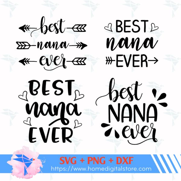 Best Nana Ever