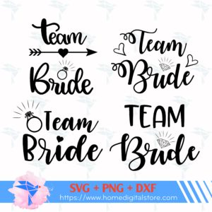 Team Bride SVG, PNG, DXF Digital Files Include (1056775)