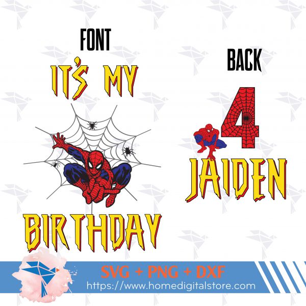 It's My Birthday Spiderman SVG, PNG, DXF