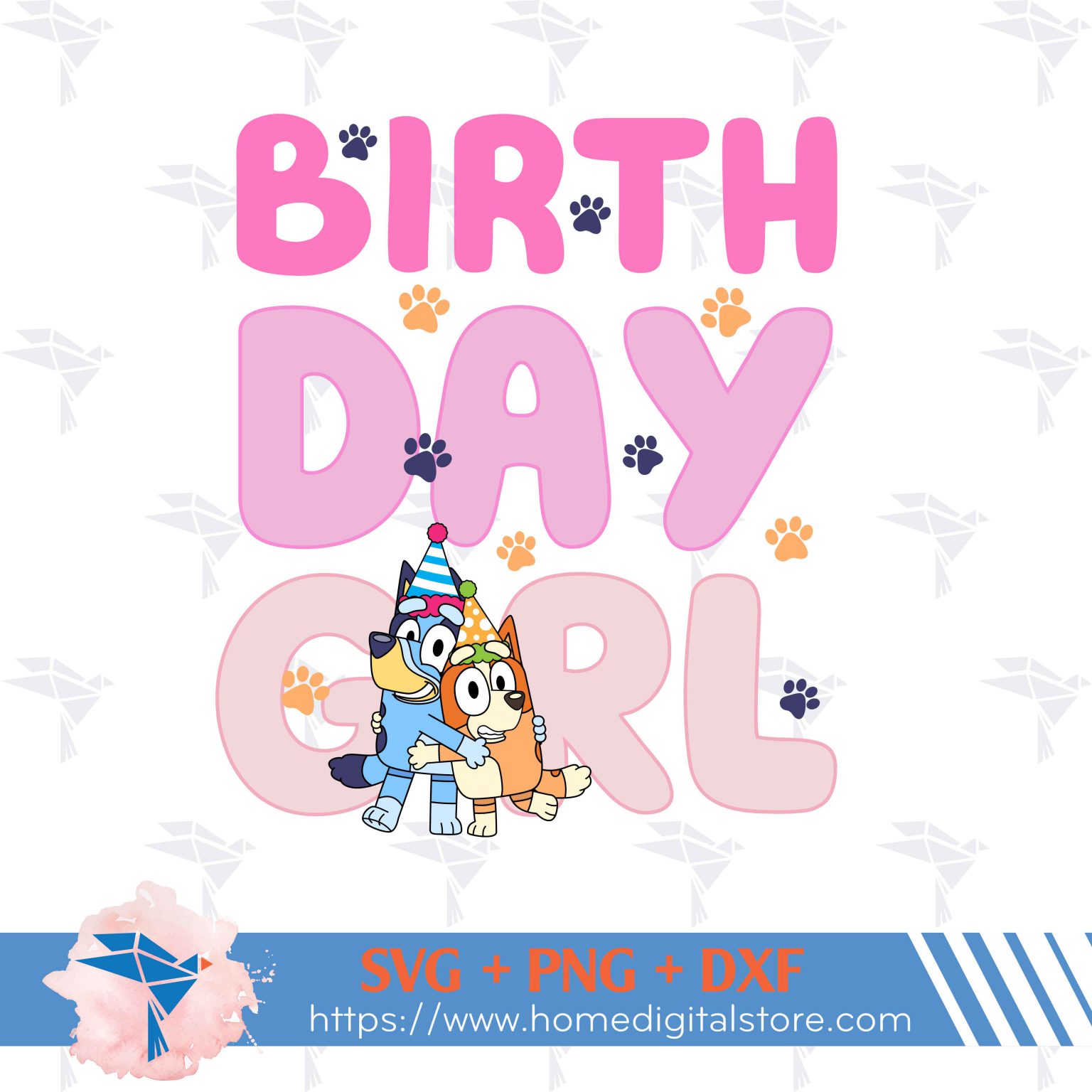 Birthday Girl Bluey SVG, PNG. DXF