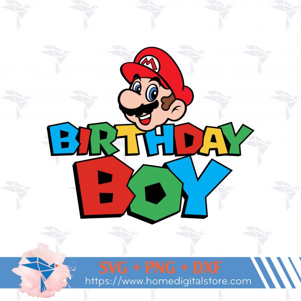 Super Birthday Boy Mario SVG, PNG, DXF for Cutting, Printing