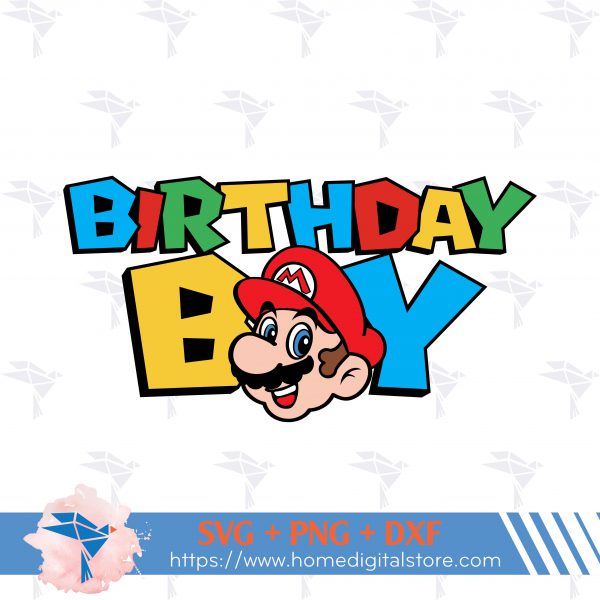 Birthday Boy Mario SVG, PNG, DXF for Cutting, Printin