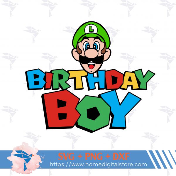 Birthday Boy Luigi SVG, PNG, DXF for Cutting, Printin