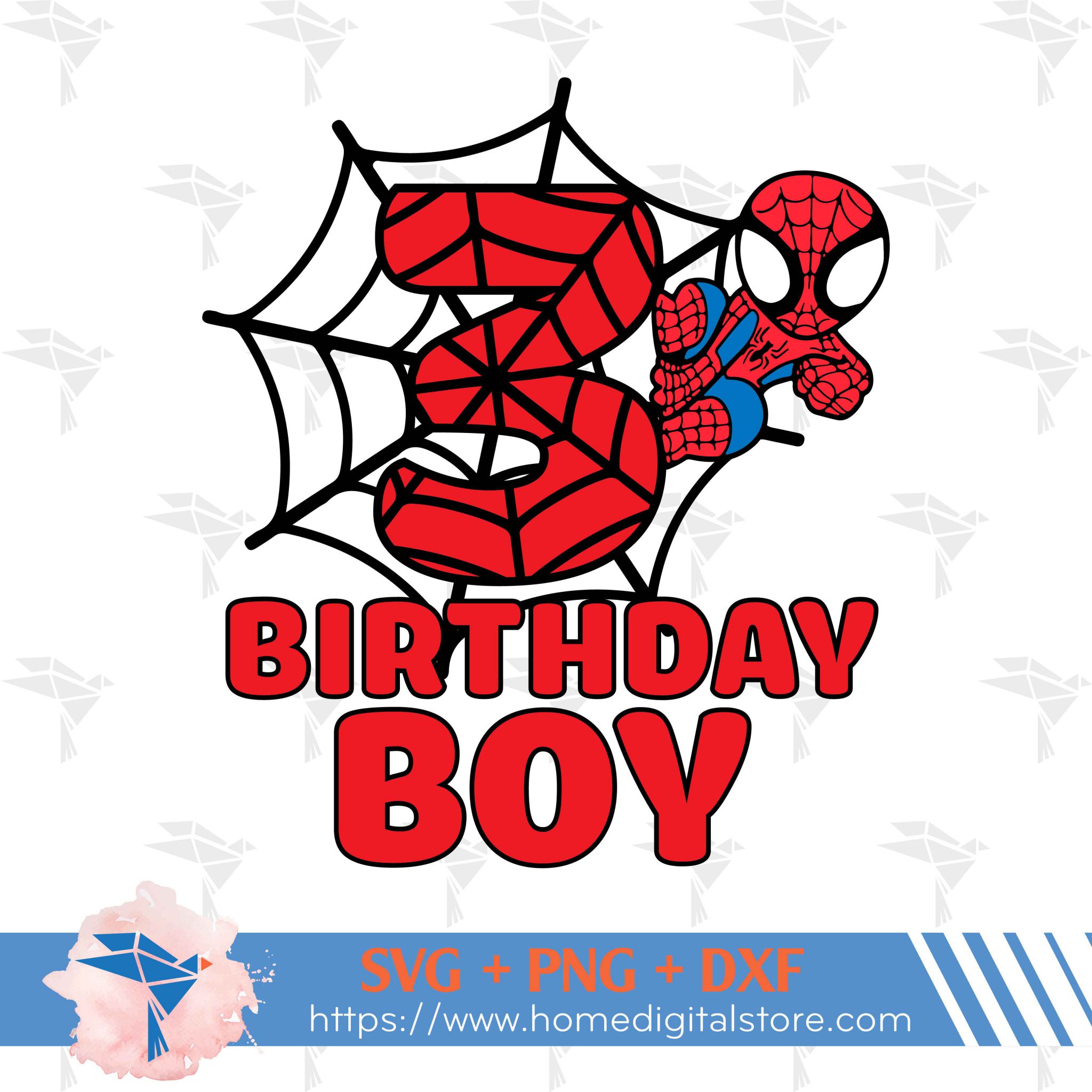 3rd Birthday Boy Spiderman SVG, PNG, DXF