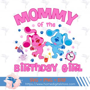 Mommy of the Birthday Girl Blues Clues