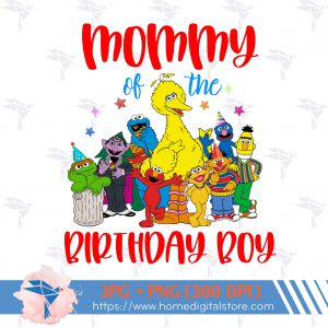 Mommy of the Birthday Boy Seasame Street
