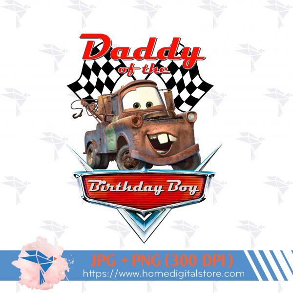 Daddy of Birthday Boy Disney Car