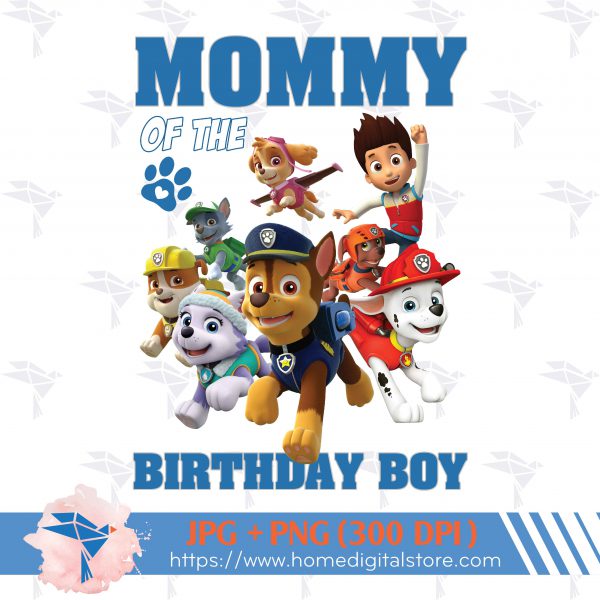 Mommy of the Paw Patrol Birthday Boy