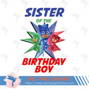 Sister of the Birthday Boy PJ Mask