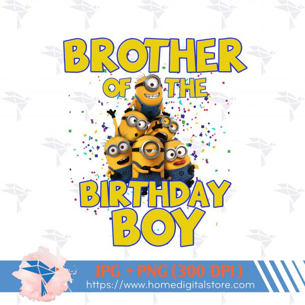 Brother of the Birthday Boy Minion PNG, JPG