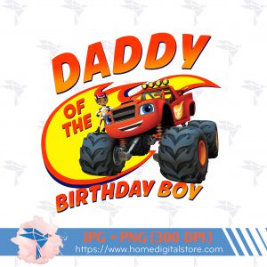 Daddy Blaze Monster Birthday Boy