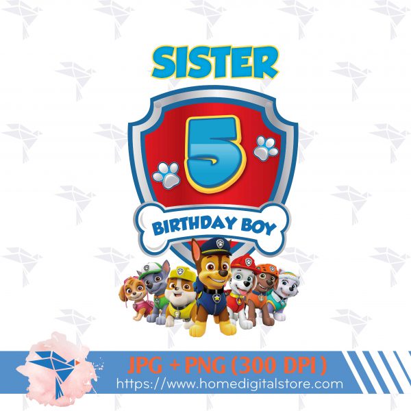 Sister Patrol Birthday Boy