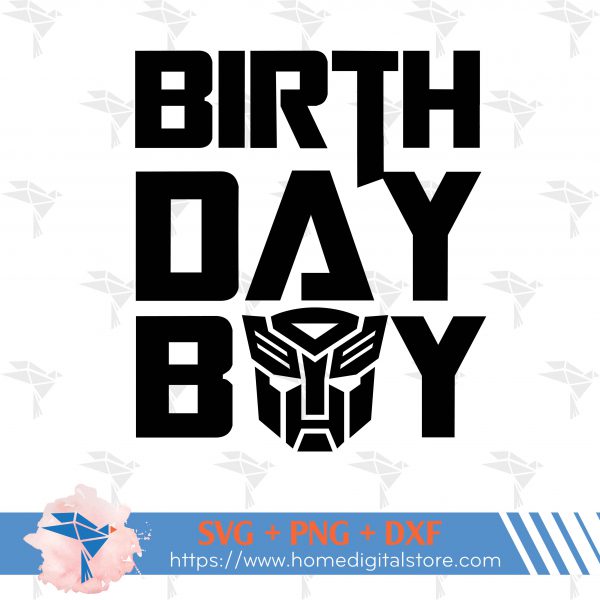 Birthday Boy Transformer
