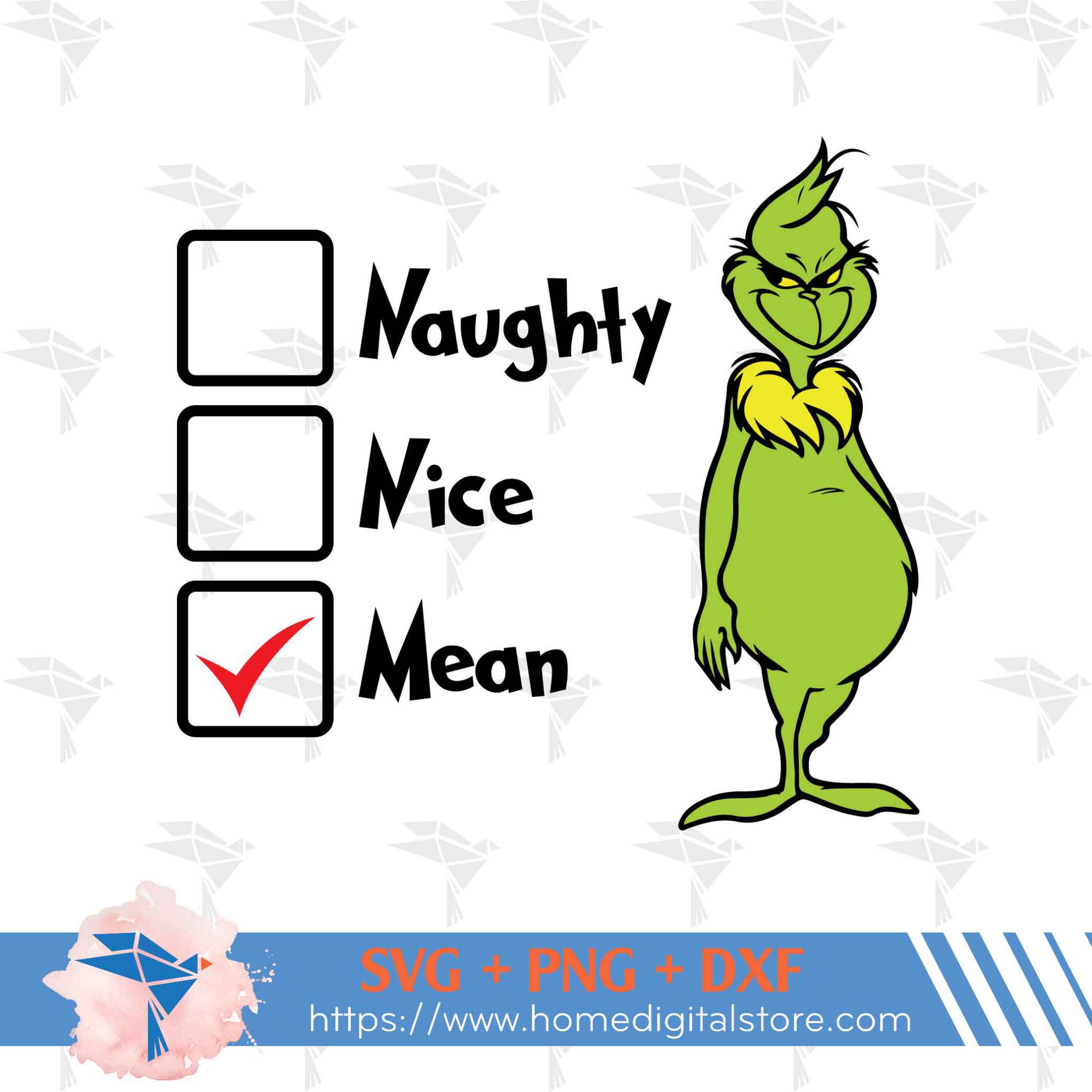 Grinch Naughty Nice Mean SVG PNG DXF