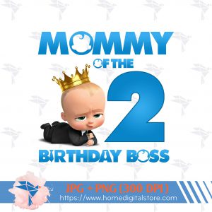 Mommy of the Birthday Boy Boss