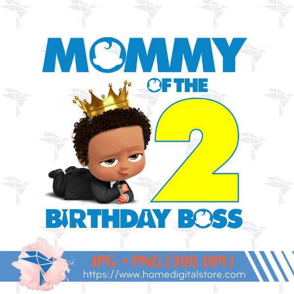 Mommy of the Afro Birthday Boy Boss