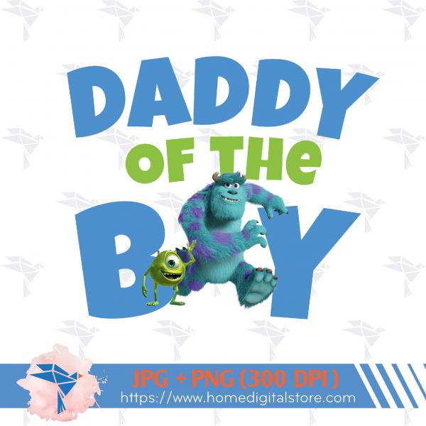Daddy of the Birthday Boy Monster