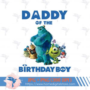 Daddy of the Birthday Boy Monster
