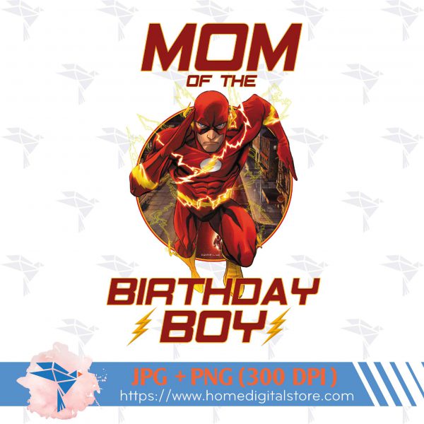 Mom of the Birthday Boy Flash