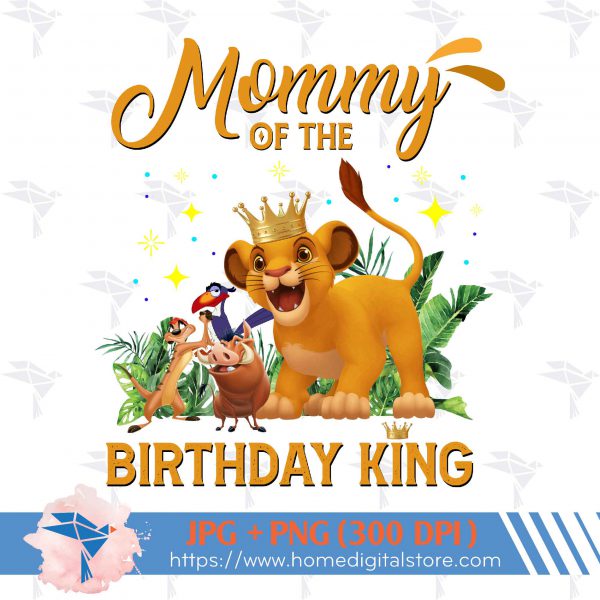 Lion King Mommy of the Birthday Boy