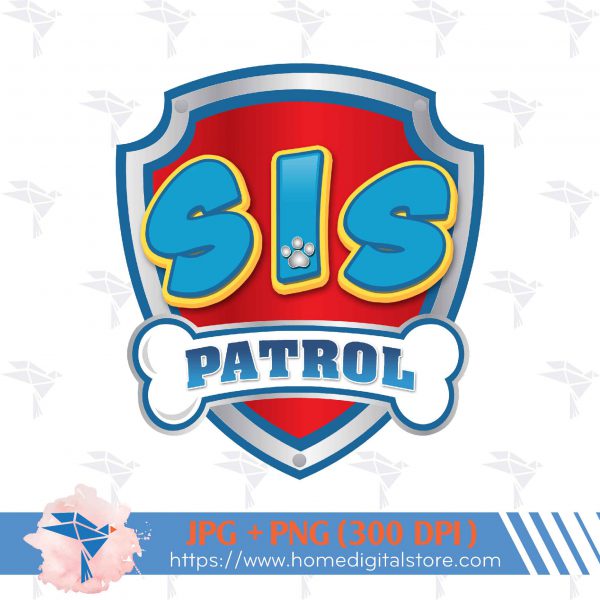 Paw Patrol Sis