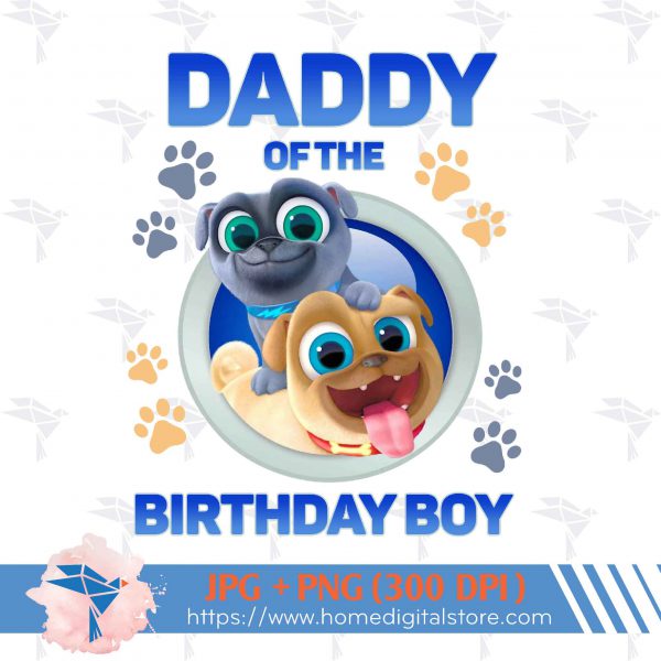 Daddy of the Birthday Boy Puppy Dog