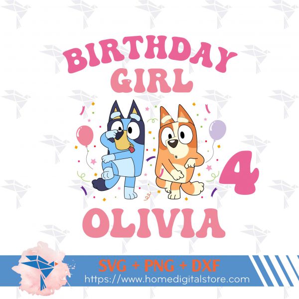 Birthday Girl Bluey SVG, PNG, DXF