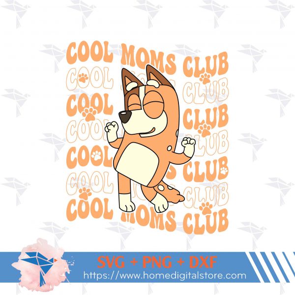 Cool Moms Clubs Bluey