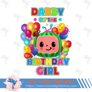 Daddy of the Birthday Girl Cocomelon