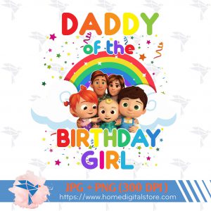Daddy of the Birthday Girl Cocomelon