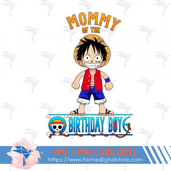 One Piece Mommy of Birthday