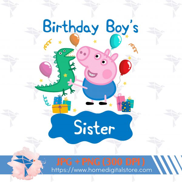 Sister of the Birthday Boy Peppa Pig
