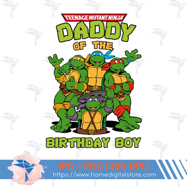 Daddy of Birthday Ninja Turtle
