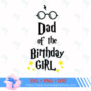 Dad of the Birthday Girl Harry Potter