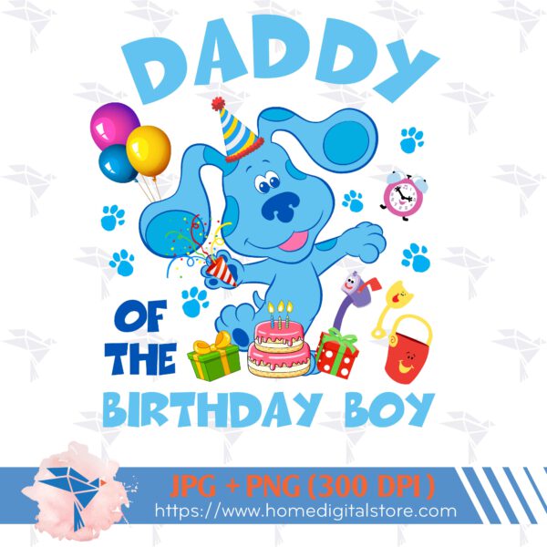 Daddy of the Birthday Blues Clues