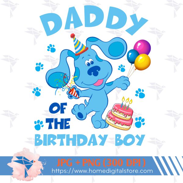 Daddy of the Birthday Blues Clues