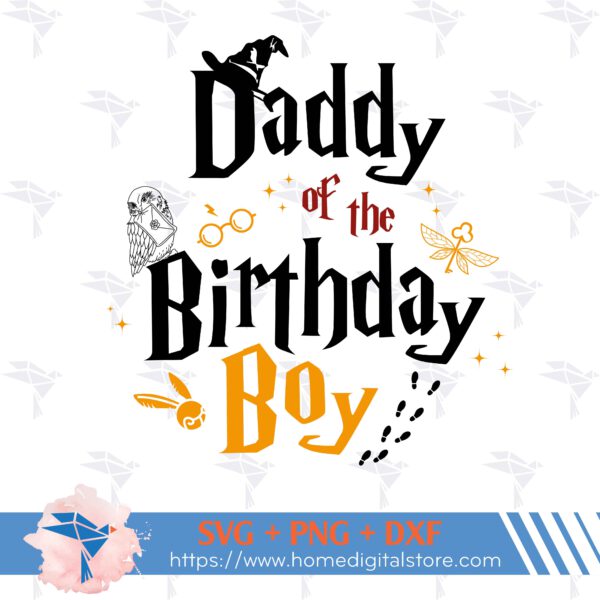 Daddy of the Birthday Boy Harry Potter