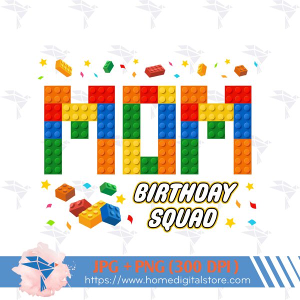 Birthday Squad Lego Mom