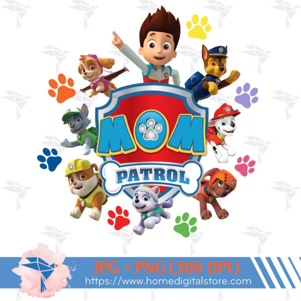 Paw Patrol Mom