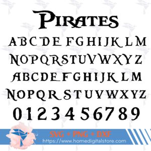 Pirates Font SVG, PNG, DXF. Instant download files for Cricut Design Space, Silhouette, Cutting, Printing, or more