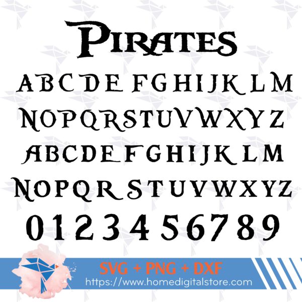 Pirates Font SVG, PNG, DXF. Instant download files for Cricut Design Space, Silhouette, Cutting, Printing, or more